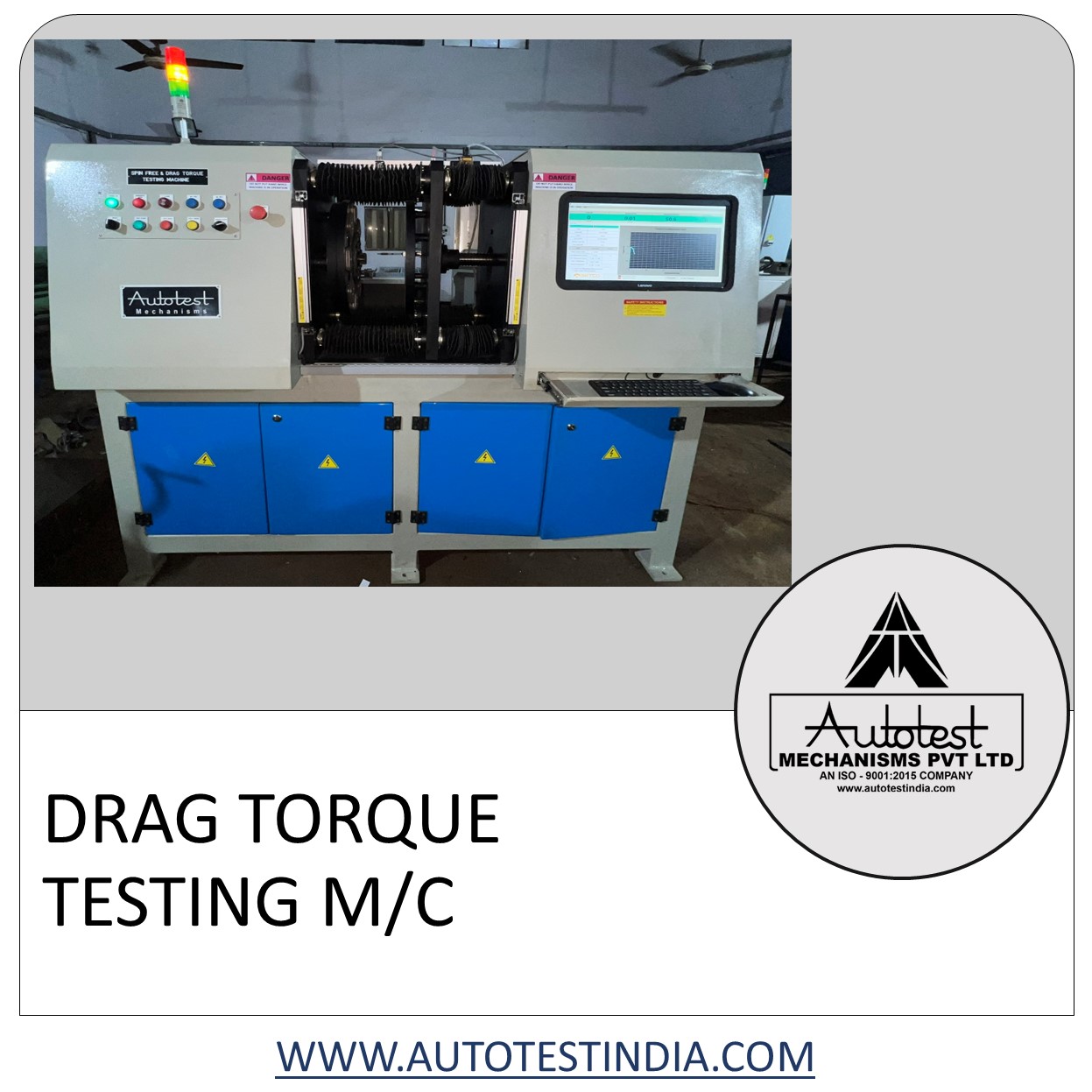 DRAG TORQUE TESTING M/C